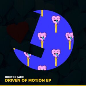Doctor Jack - Driven Of Motion [LLR334]