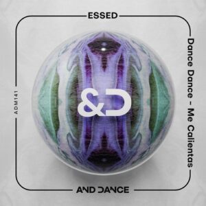 ESSED - Dance Dance [ADM141]