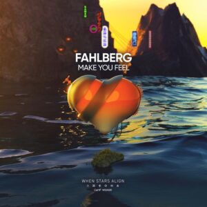 Fahlberg - Make You Feel [8721253907794]