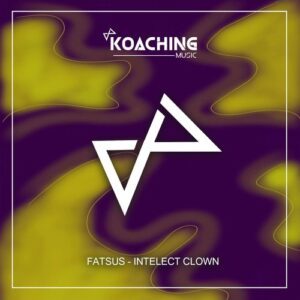 Fatsus - Intelect Clown [KM011D]
