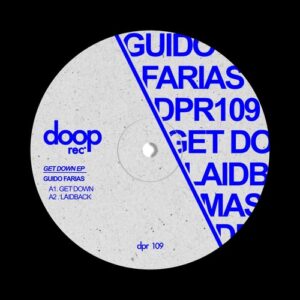 Guido Farias - Get Down EP [DPR109]