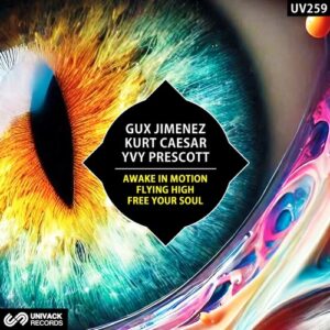 Gux Jimenez, Kurt Caesar & Yvy Prescott - Awake In Motion [UV259]