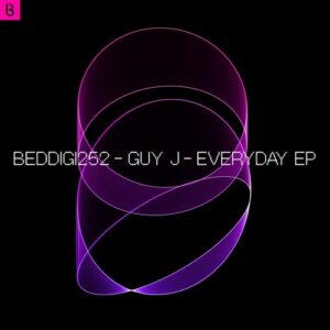 Guy J - Everyday EP [BEDDIGI252]