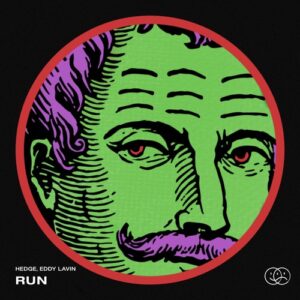 HEDGE, Eddy Lavin - RUN [GBR011]
