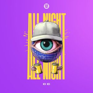 ID ID - All Night [DD287]