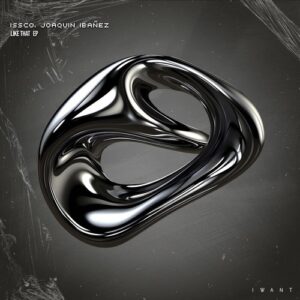 ISSCO, Joaquin Ibanez - Like That EP [IW217D]