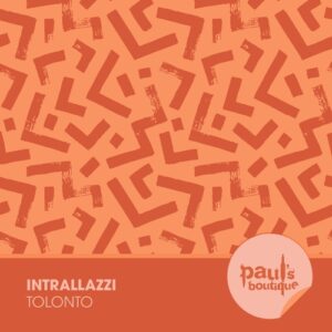 Intrallazzi - Tolonto [PSB185]