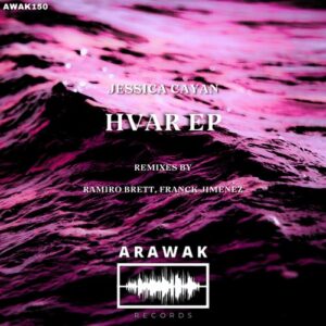 Jessica Cayan - Hvar [AWAK150]