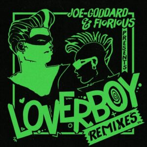 Joe Goddard & Fiorious - Loverboy Remixes [PERMVAC284-3-DJ]