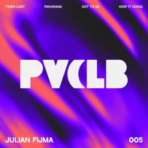 Julian Fijma - Times Lost [PIVCLB005]