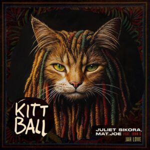 Juliet Sikora, john G. & Mat.Joe - Jah Love [KITT2761]