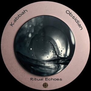 Kabbah - Obsidian [RE016]