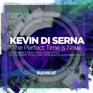 Kevin Di Serna - The Perfect Time Is Now [SB265]