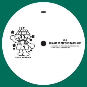 L0-G - Blame It on the Bassline [LKB018]