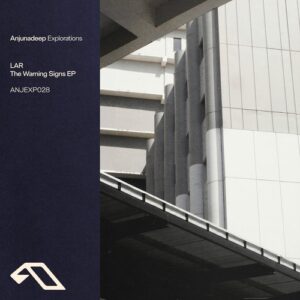 LAR & Coulson - The Warning Signs EP [ANJEXP028BD]