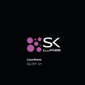 Luca Paone - Silent [SKL075]