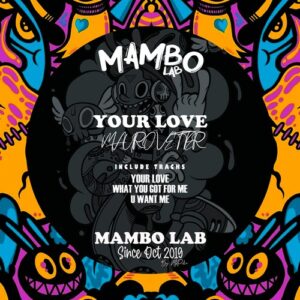 Mauro Vetter - Your Love [MLB115]