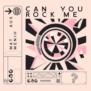 Menih, Mat Aus - Can You Rock Me [PE0012025]