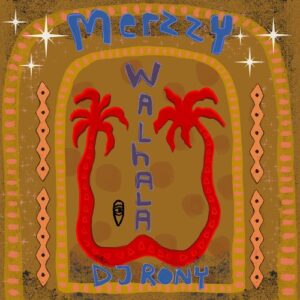 Merzzy & DJ Rony - Walhala [MBR629]