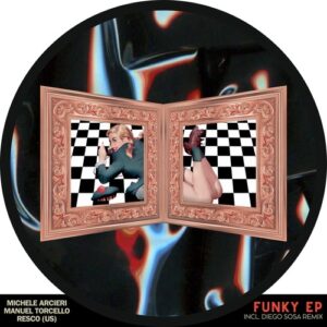Michele Arcieri, Manuel Torcello, Resco (US) - Funky EP [FNN015]