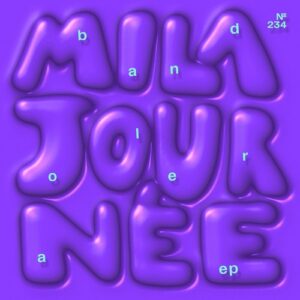Mila Journée - Bandolera EP [DIYNAMIC234]