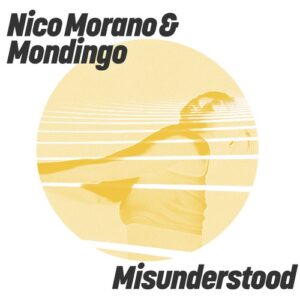 Nico Morano & Mondingo - Misunderstood [GPM830E]