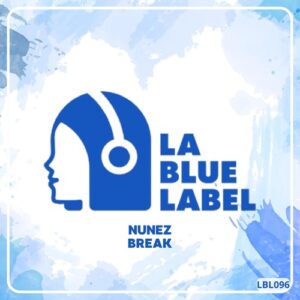 Nunez - Break [LBL096]