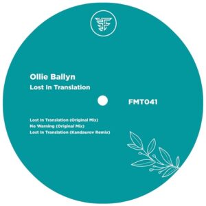 Ollie Ballyn - Lost on Translation [FMT041]