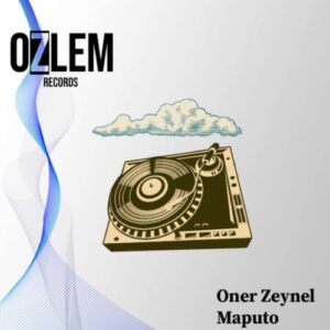 Oner Zeynel - Maputo [OZR194]