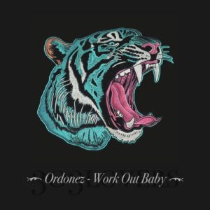 Ordonez - Work out Baby [303L2502]