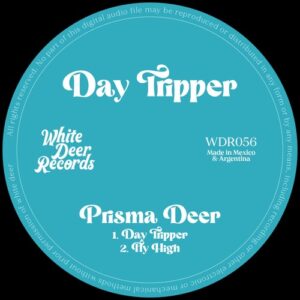 Prisma Deer - Day Tripper EP [WDR056]