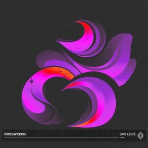 Rossweisse - Sax Love [KR106]