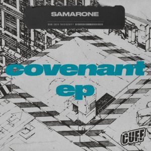 Samarone, Pipo - Covenant EP [CUFF328]