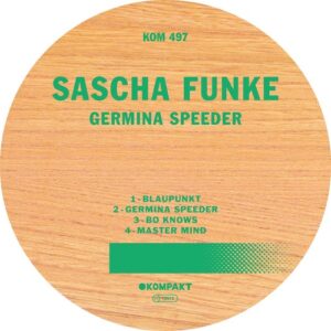 Sascha Funke - Germina Speeder [KOMPAKT497D]