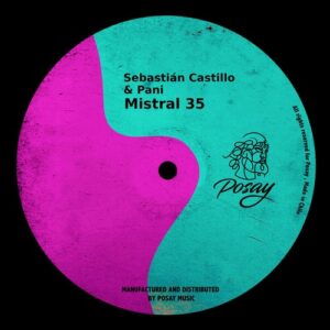 Sebastián Castillo, Pani - Mistral 35 [P089]