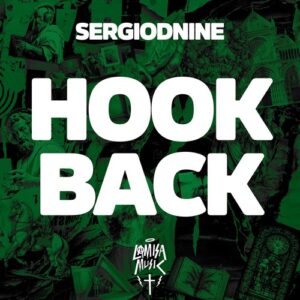 Sergiodnine - Hook Back [LMM2501]