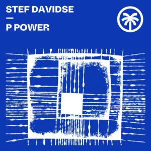 Stef Davidse - P Power [HXT138]