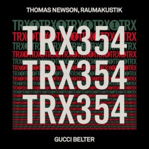 Thomas Newson, Raumakustik - Gucci Belter [TRX35401Z]