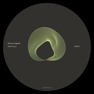 Tommy Legend - 100 Percent [AFM015]