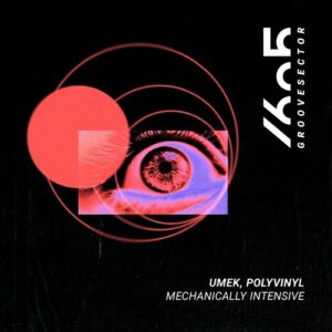Umek - Mechanically Intensive [1605GRV001]