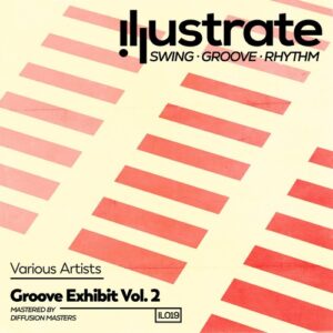 VA - Groove Exhibit Vol. 2 [IL019]