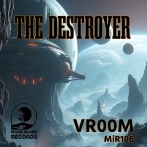 VR00M - The Destroyer [MIR106]