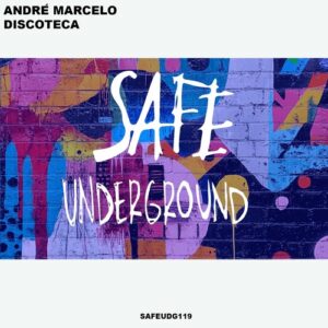 André Marcelo - Discoteca [SAFEUDG119]