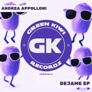 Andrea Appolloni - Dejame EP [GKR321]