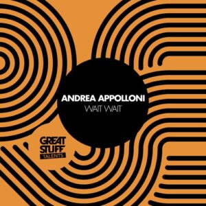 Andrea Appolloni - Wait Wait [GST090]