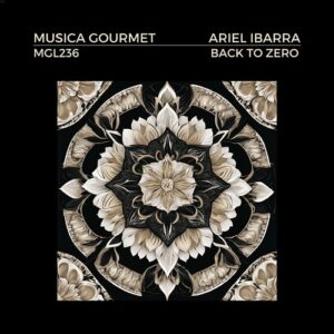 Ariel Ibarra - Back To Zero [MGL236]