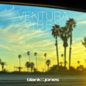 Blank & Jones - Ventura Vibes [4260154686437]