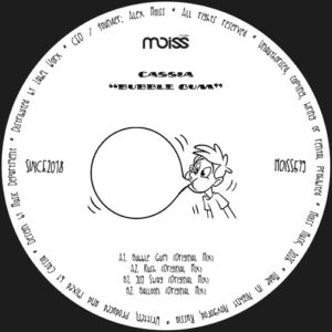 Cassia - Bubble Gum [MOISS579]