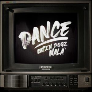 Catz 'n Dogz, Nala - Dance! [PETS208]