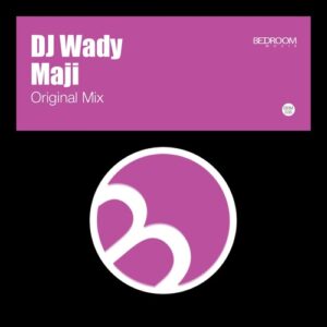 DJ Wady - Maji (Original Mix) [BRM535]
